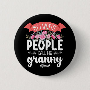 Mijn favoriete mensen noemen me oma op Moederdag Ronde Button 5,7 Cm