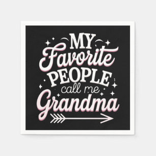 Mijn favoriete mensen noemen me oma op Moederdag Servet