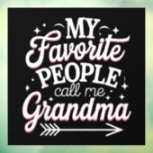 Mijn favoriete mensen noemen me oma’s dag raamsticker (Vel 3)