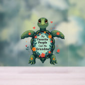 Mijn favoriete mensen noemen me oma schildpad - om acryl bord (Neutraal)