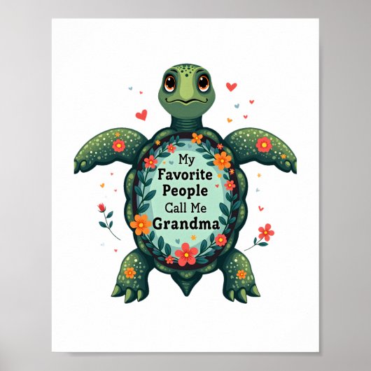 Mijn favoriete mensen noemen me oma schildpad - om poster (Voorkant)