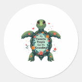 Mijn favoriete mensen noemen me oma schildpad - om ronde sticker (Voorkant)