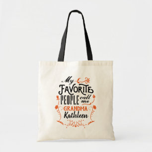 Mijn favoriete mensen noemen me oma Typografie Art Tote Bag