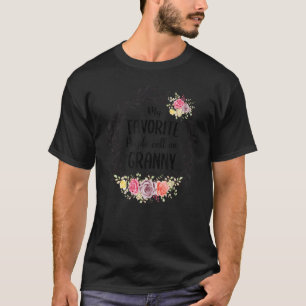 Mijn favoriete mensen noemen me oma vrouwen die va t-shirt