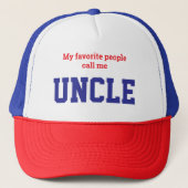 Mijn favoriete mensen noemen me oom trucker pet (Voorkant)