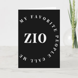 Mijn favoriete mensen noemen me oom Zio Italiaanse Kaart