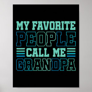 Mijn favoriete mensen noemen me opa en oma poster