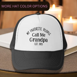 Mijn favoriete mensen noemen me opa Est. Year Trucker Pet