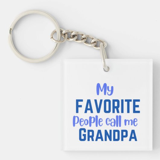 Mijn favoriete mensen noemen me opa sleutelhanger (Voorkant)