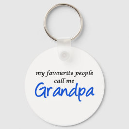 Mijn favoriete mensen noemen me opa sleutelhanger