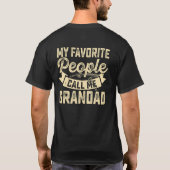 Mijn favoriete mensen noemen me opa t-shirt (Achterkant)