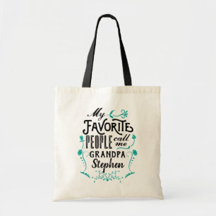 Mijn favoriete mensen noemen me opa Typografie Art Tote Bag