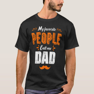 Mijn favoriete mensen noemen me pap vaderdag t-shirt