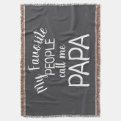 Mijn favoriete mensen noemen me Papa Black en Whit Deken (Voorkant Verticaal)