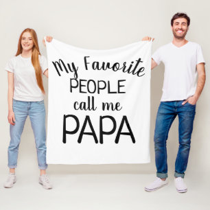 Mijn favoriete mensen noemen me Papa Black en Whit Fleece Deken