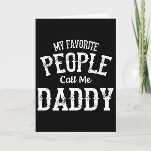 Mijn favoriete mensen noemen me papa familie liefd kaart