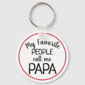 Mijn favoriete mensen noemen me Papa Funny Sleutelhanger (Voorkant)