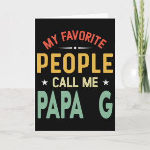 Mijn favoriete mensen noemen me Papa G Vintage Pap Kaart