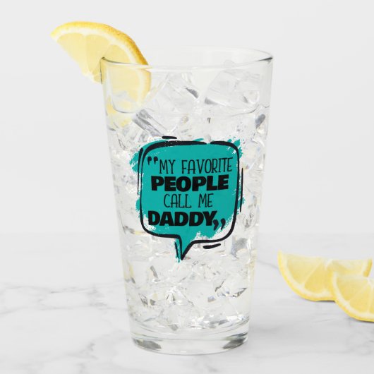 Mijn favoriete mensen noemen me papa glas (Voorkant ijs)