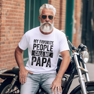 Mijn favoriete mensen noemen me papa Grappige va T-shirt