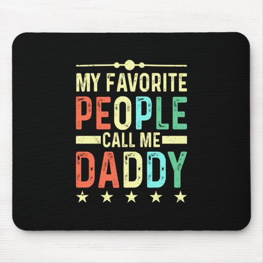 Mijn favoriete mensen noemen me papa muismat (Voorkant)