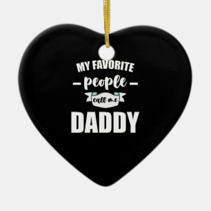 Mijn favoriete mensen noemen me papa nieuwe vader keramisch ornament