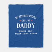Mijn favoriete mensen noemen me papa of aangepaste fleece deken (Voorkant)