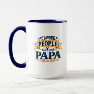 Mijn favoriete mensen noemen me Papa – Papa koffie Mok