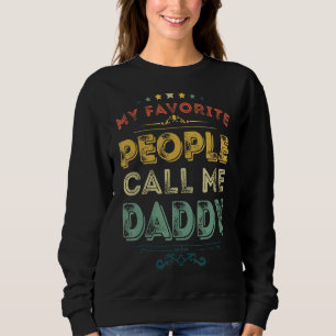 Mijn favoriete mensen noemen me papa Retro Papa Fa Trui