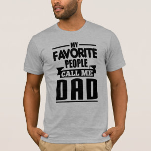 Mijn favoriete mensen noemen me papa t-shirt