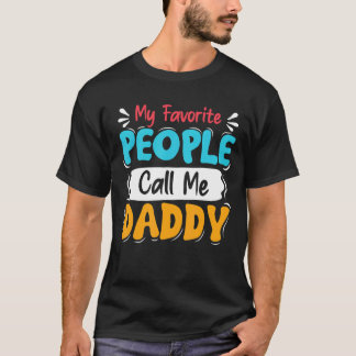 Mijn favoriete mensen noemen me papa Vaderdag Mann T-shirt