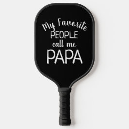 Mijn favoriete mensen noemen me papa zwart pickleball paddle