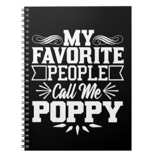 Mijn favoriete mensen noemen me papaver Vaderdag G Notitieboek
