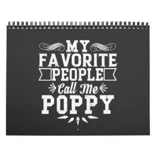 Mijn favoriete mensen noemen me papavery Vaderdag Kalender