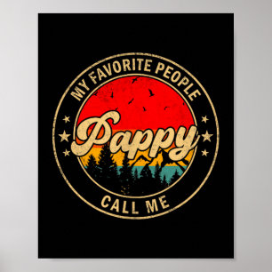 Mijn favoriete mensen noemen me Pappy Retro Voor P Poster