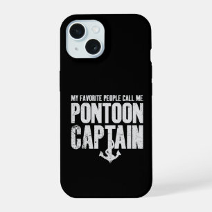 Mijn favoriete mensen noemen me Ponton Kapitein iPhone 15 Case