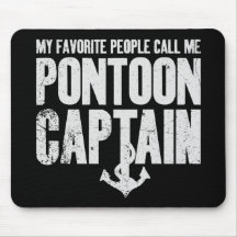 Mijn favoriete mensen noemen me Pontoon Captain