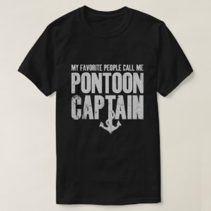 Mijn favoriete mensen noemen me Pontoon Captain T-shirt