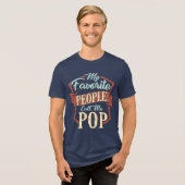 Mijn favoriete mensen noemen me Pop Fun Pap Tri-Blend Shirt (Voorkant volledig)