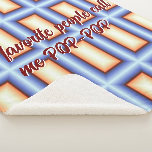 Mijn favoriete mensen noemen me pop-pop deken (3/4)