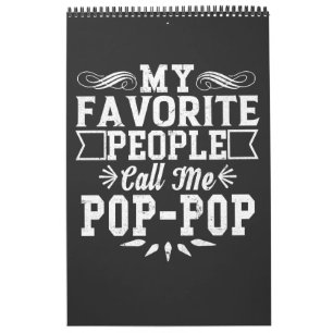 Mijn favoriete mensen noemen me Pop-Pop Vaderdag T Kalender