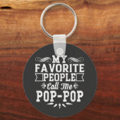 Mijn favoriete mensen noemen me Pop-Pop Vaderdag T Sleutelhanger (Voorkant)