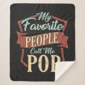 Mijn favoriete mensen noemen me Pop vaderdag Sherpa Deken (Voorkant)