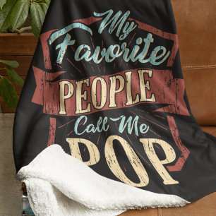 Mijn favoriete mensen noemen me Pop vaderdag Sherpa Deken