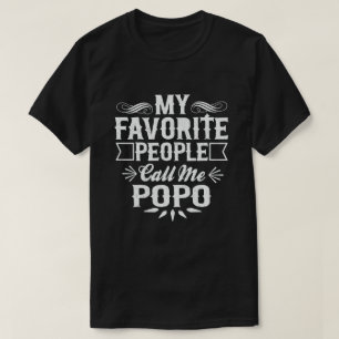 Mijn favoriete mensen noemen me Popo Funny Grandpa T-shirt