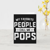 Mijn favoriete mensen noemen me Poppen Funny Fathe Kaart (Gele Bloem)