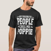 Mijn favoriete mensen noemen me Poppie Funny Grand T-shirt (Voorkant)