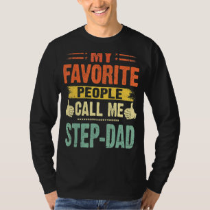 Mijn favoriete mensen noemen me Stap pap  vader T-shirt