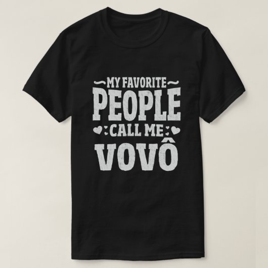 Mijn favoriete mensen noemen me Vovo Funny Grandpa T-shirt (Design voorkant)