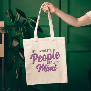 "Mijn favoriete mensen noemen me" Vrouwen Tote Bag